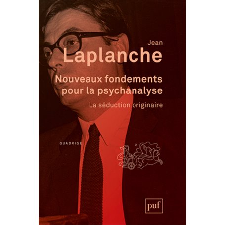 Nouveaux fondements pour la psychanalyse