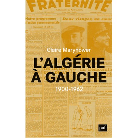 L'Algérie à gauche (1900-1962)