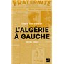 L'Algérie à gauche (1900-1962)