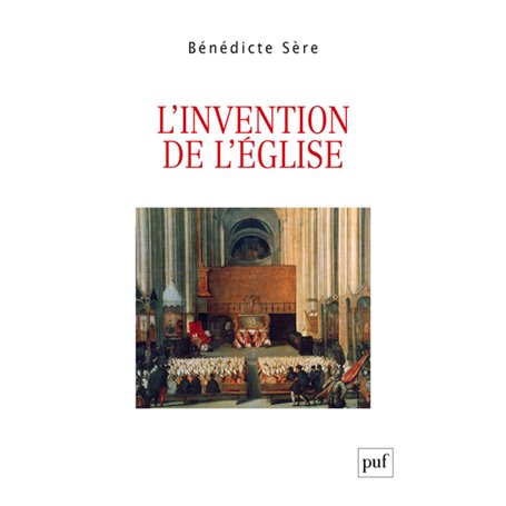 L'invention de l'Église