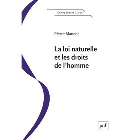 La loi naturelle et les droits de l'homme