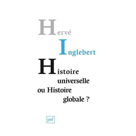 Histoire universelle ou histoire globale ?