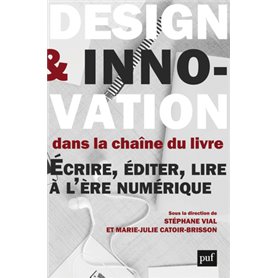 Design et innovation dans la chaîne du livre