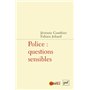 Police : questions sensibles