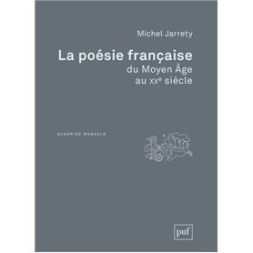 La poésie française du Moyen Âge au XXe siècle