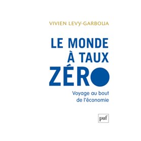 Le monde à taux zéro