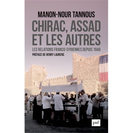 Chirac, Assad et les autres