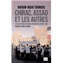 Chirac, Assad et les autres