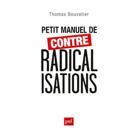 Petit manuel de contre-radicalisations