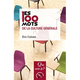 Les 100 mots de la culture générale