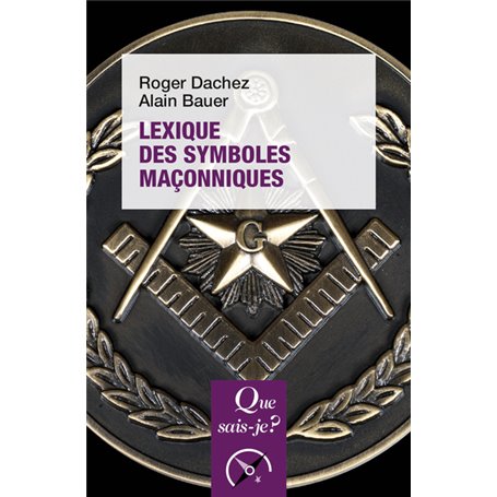 Lexique des symboles maçonniques