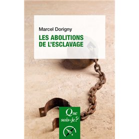 Les abolitions de l'esclavage