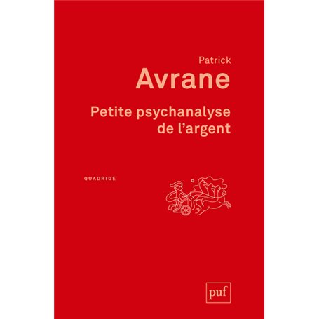 Petite psychanalyse de l'argent