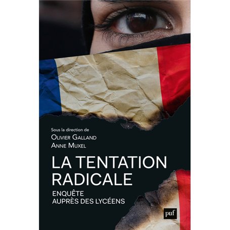 La tentation radicale. Enquête auprès des lycéens