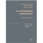 La civilisation américaine