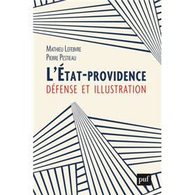 L'Etat-providence : défense et illustration