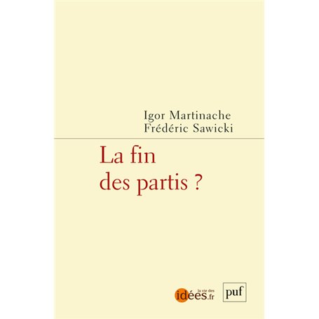 La fin des partis ?