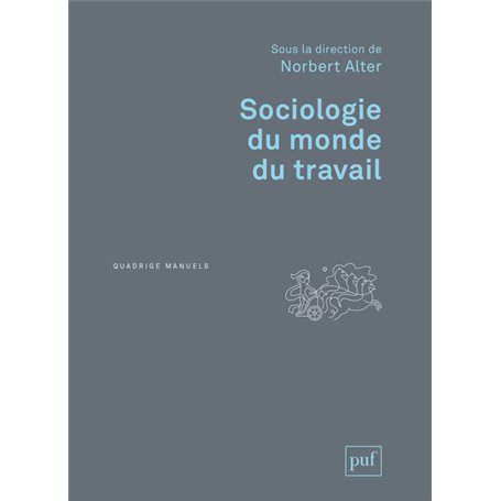 Sociologie du monde du travail