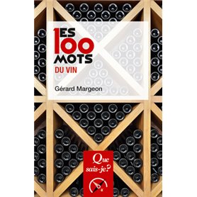 Les 100 mots du vin