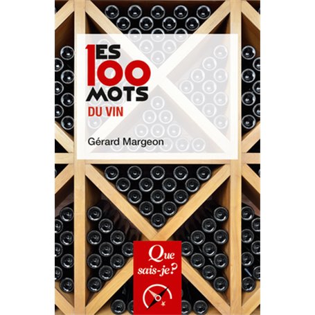 Les 100 mots du vin