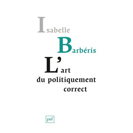 L'art du politiquement correct