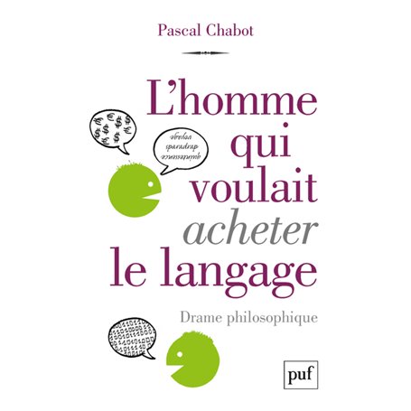 L'homme qui voulait acheter le langage