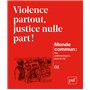 Violence partout, justice nulle part !