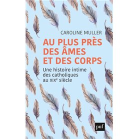 Au plus près des âmes et des corps