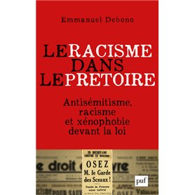 Le racisme dans le prétoire