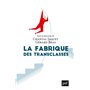 La fabrique des transclasses