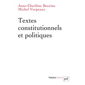 Textes constitutionnels et politiques