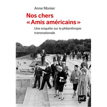 Nos chers « Amis américains »