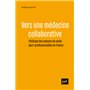 Vers une médecine collaborative