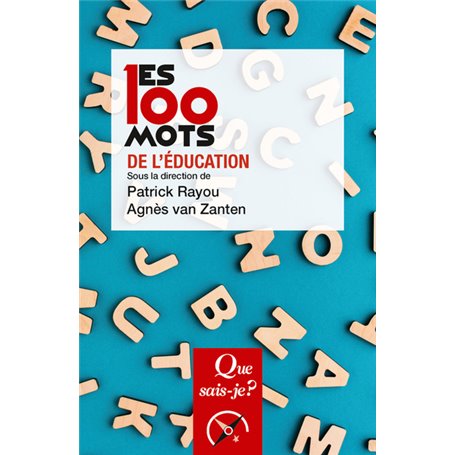 Les 100 mots de l'éducation