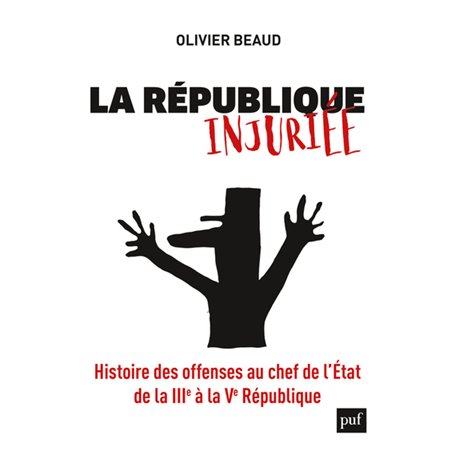 La République injuriée