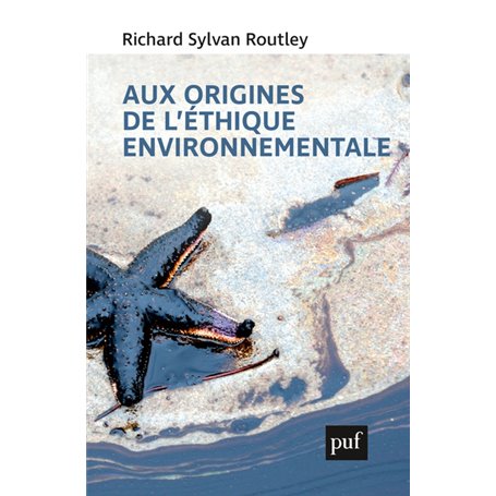 Aux origines de l'éthique environnementale