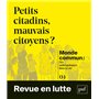 Petits citadins, mauvais citoyens ?