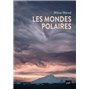 Les mondes polaires