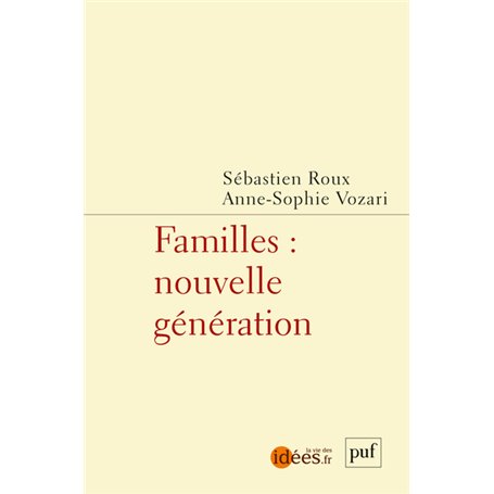 Familles : nouvelle génération