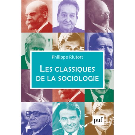 Les classiques de la sociologie