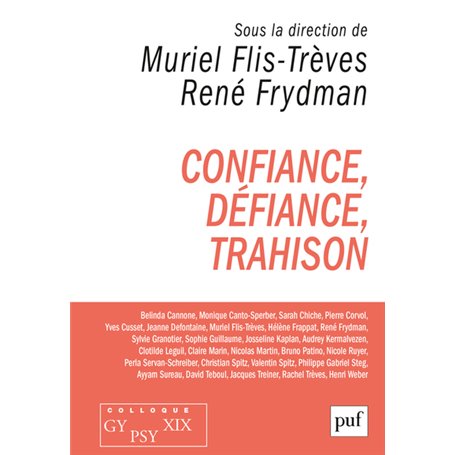 Confiance, défiance, trahison. Colloque Gypsy XIX