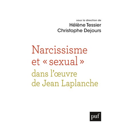 Narcissisme et « sexual » dans l'oeuvre de Jean Laplanche