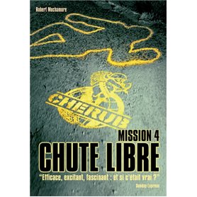 Cherub - Mission 4 : Chute libre