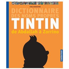 Le Dictionnaire des noms propres de Tintin