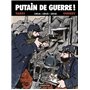 Putain de guerre !