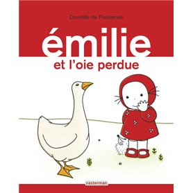 Émilie et l'oie perdue