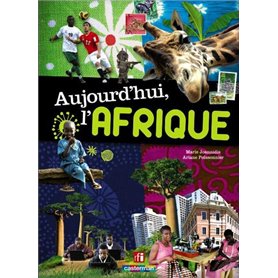 Aujourd'hui, l'Afrique