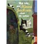 Ma vie, par Minou Jackson