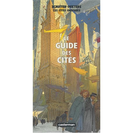 Les Cités obscures - Le Guide des cités