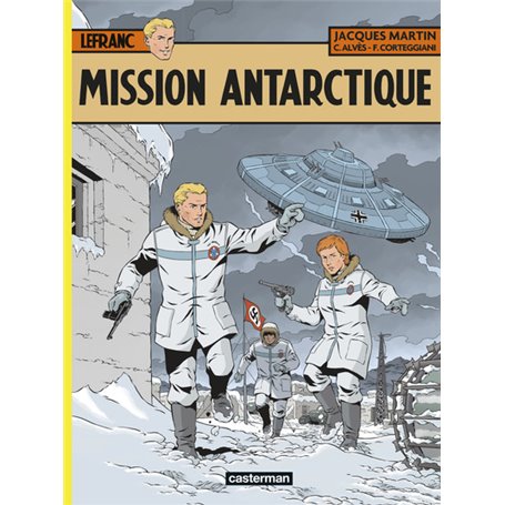 Mission Antarctique